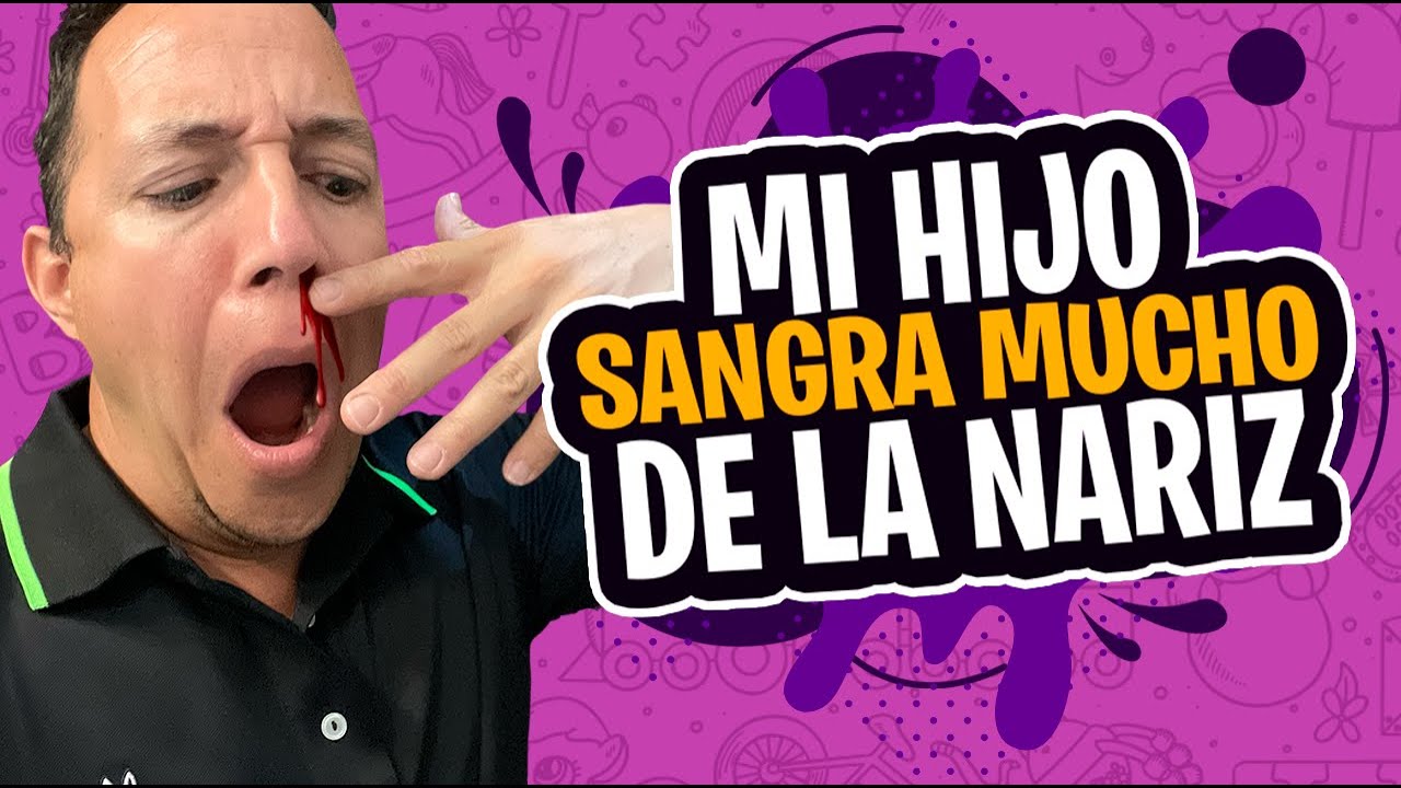 a mi hijo le sangra la nariz cuando duerme