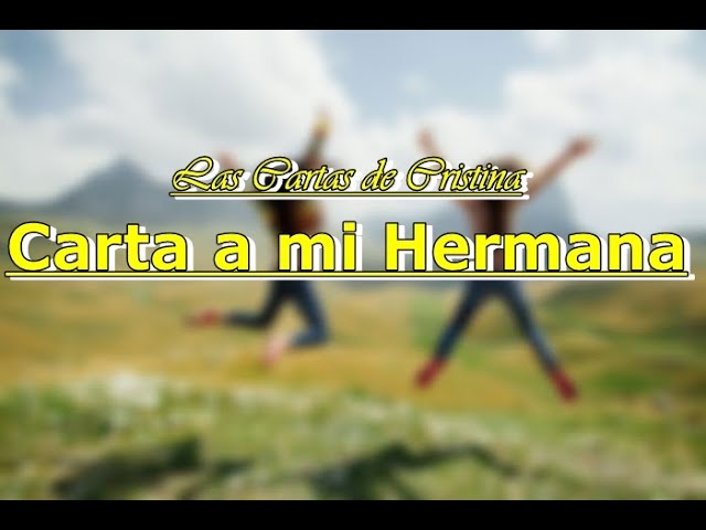 carta para mi hermana mayor para llorar