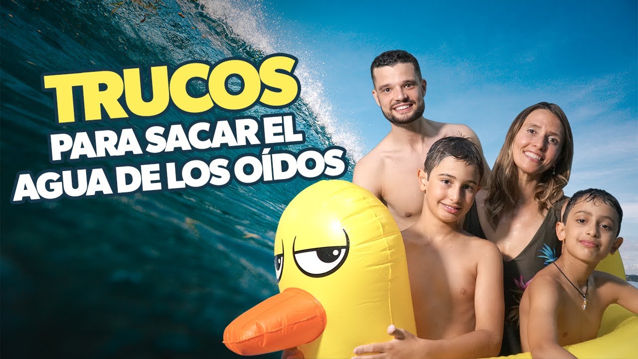 como sacar el agua del oido facilmente