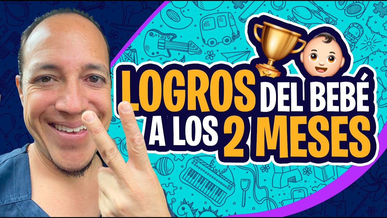 desarrollo psicomotor del bebe de 2 meses