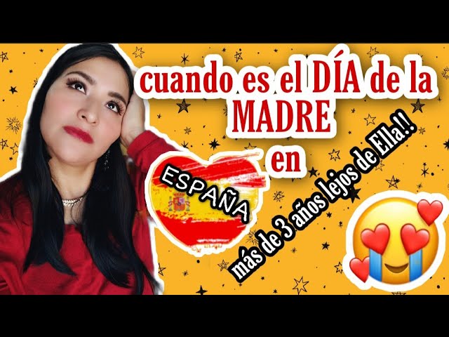 dia de la madre en espa a