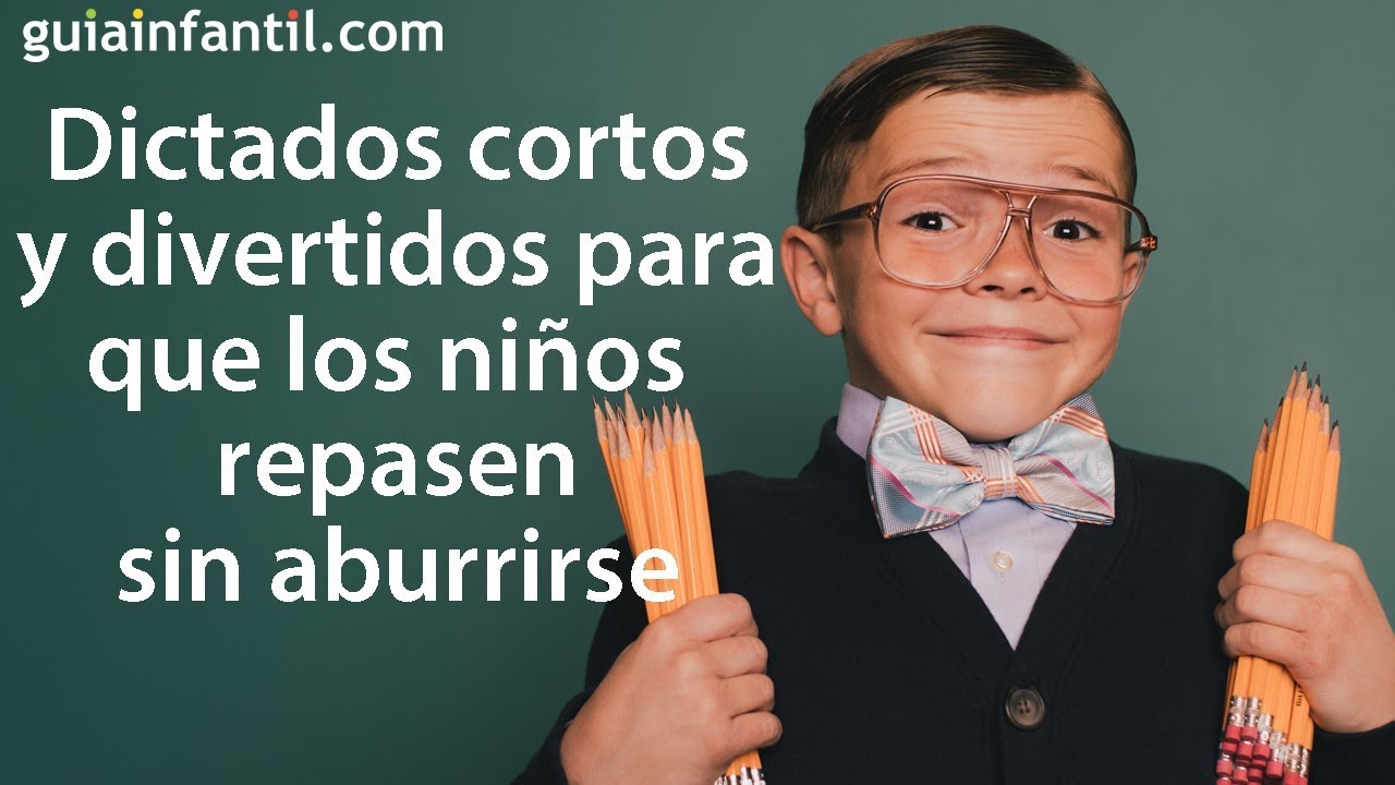dictado para niño de 8 años