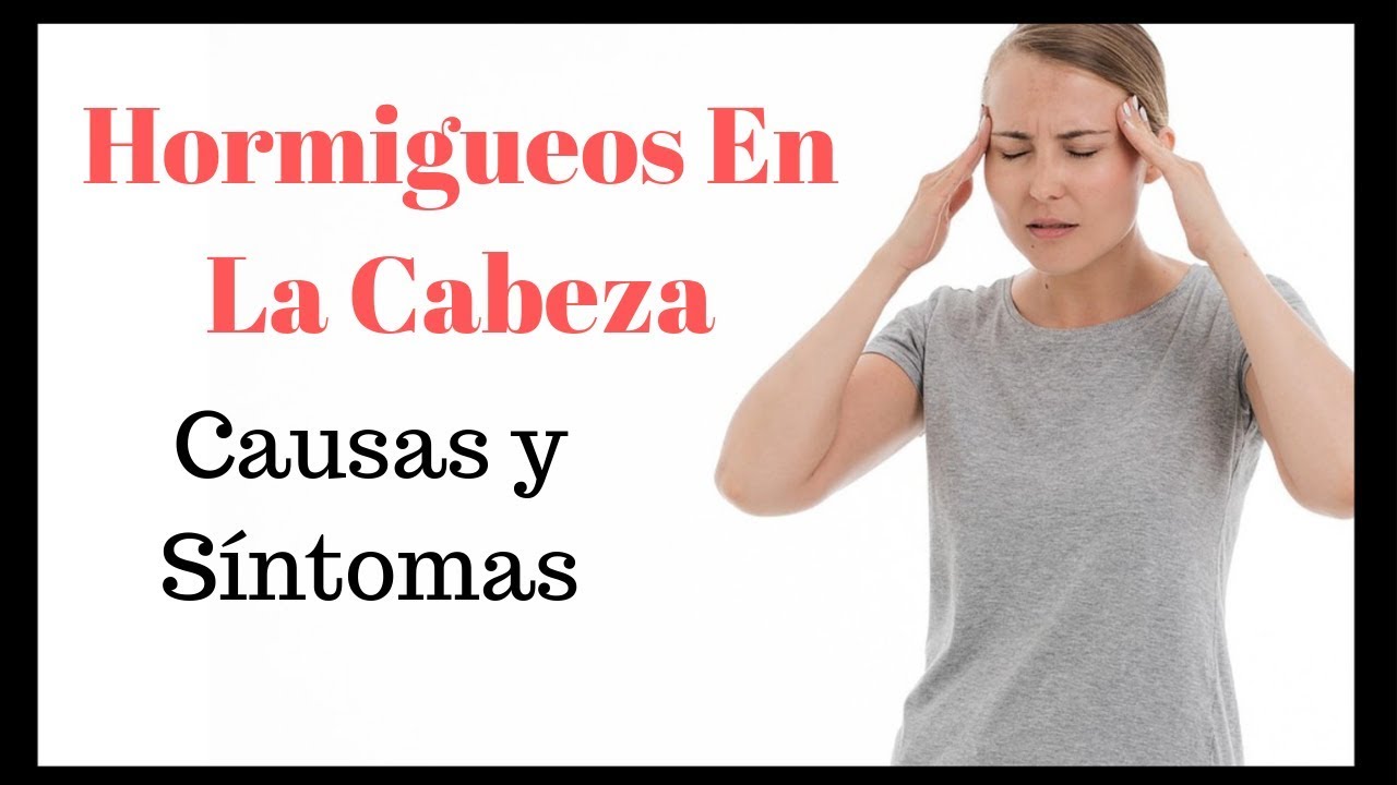 porque se siente adormecida la cabeza