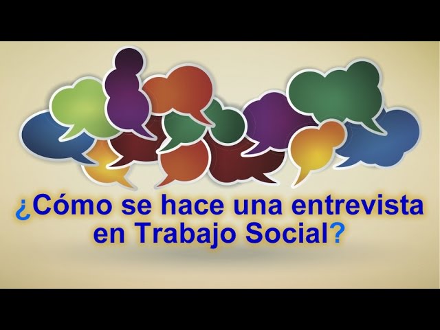 proceso de entrevista en trabajo social