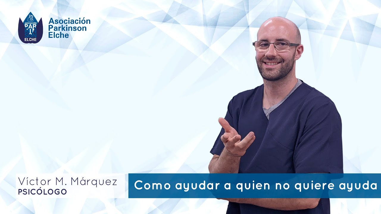 como ayudar a quien no quiere ser ayudado