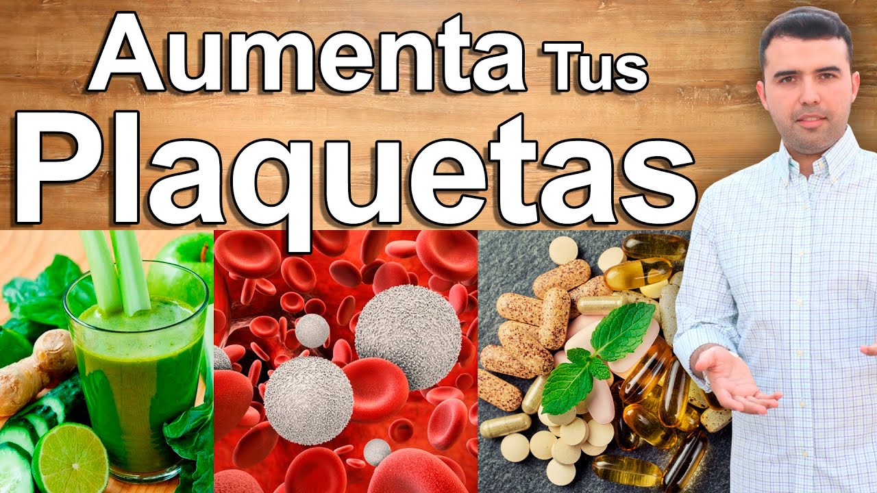 como subir las plaquetas de forma natural