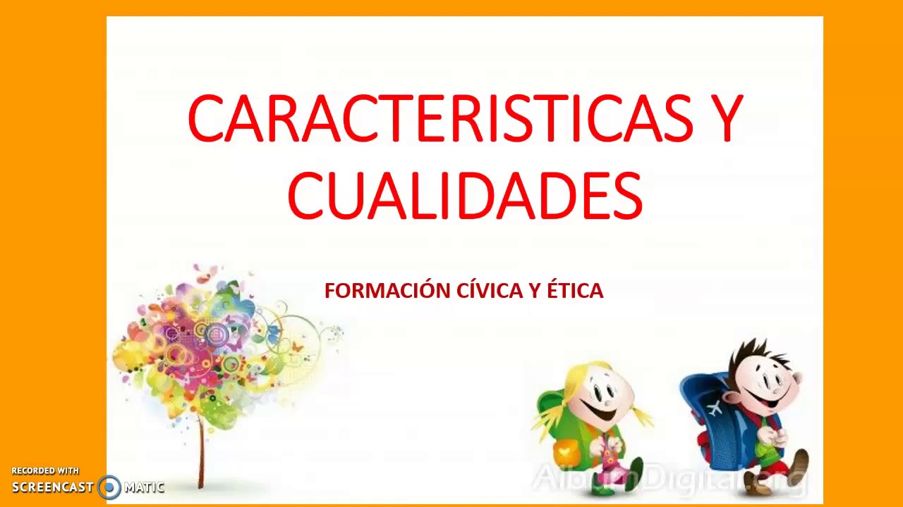 cuáles son las características de una persona