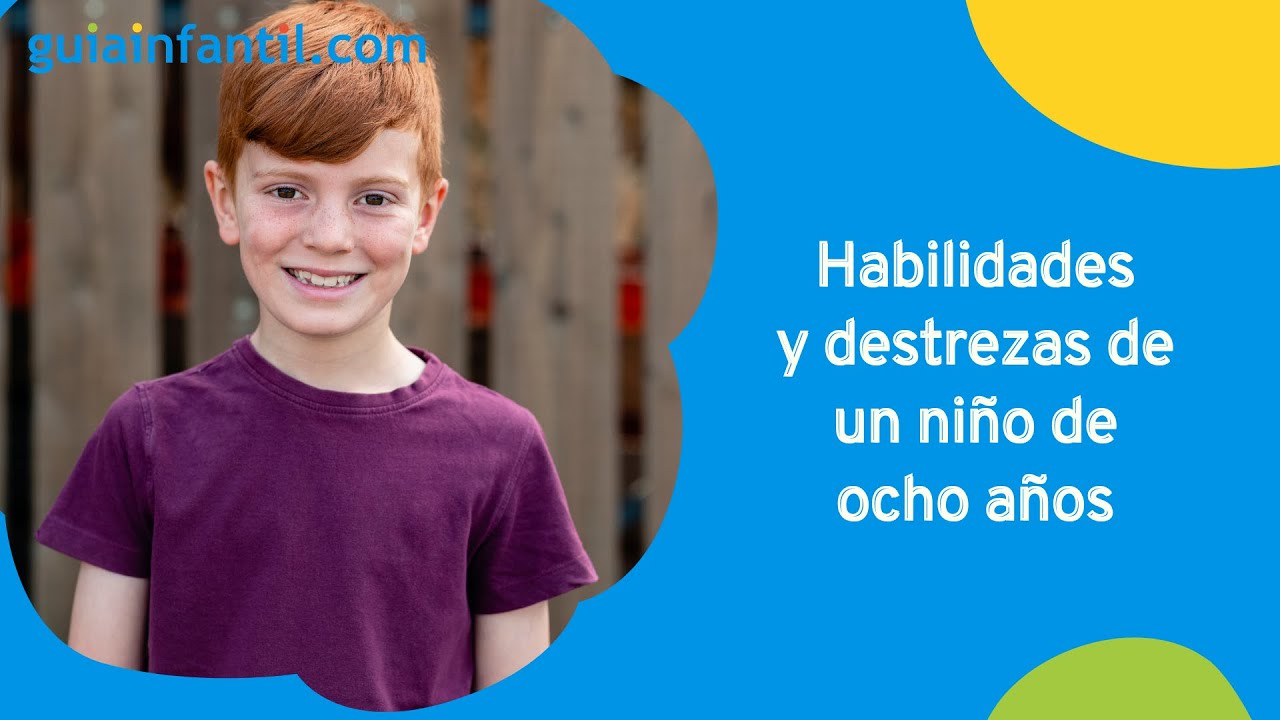 fortalezas de un niño de 8 años