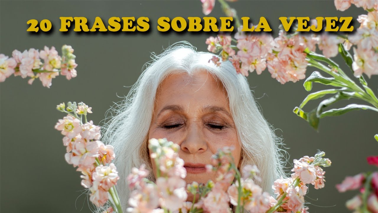 frases de motivacion para personas adultas mayores