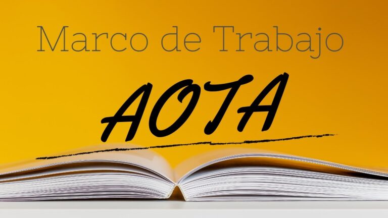 Marco de Trabajo de la AOTA: Guía Completa para Profesionales de