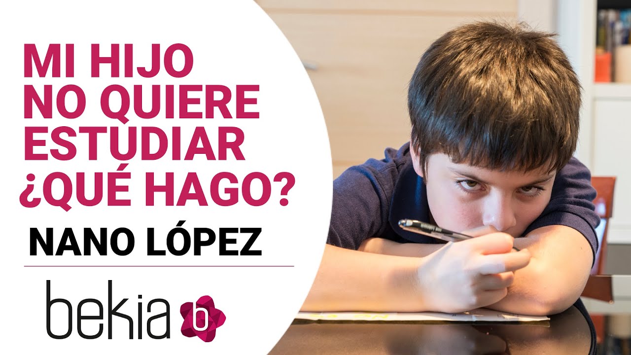 mi hijo de 7 años no quiere estudiar