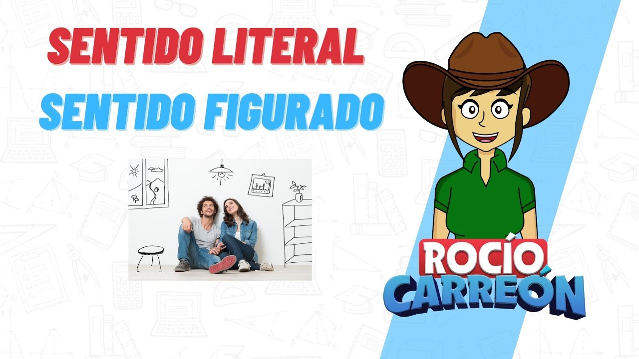 oraciones con sentido literal y figurado