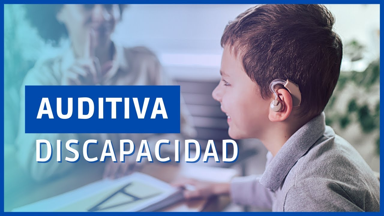 que es la discapacidad auditiva