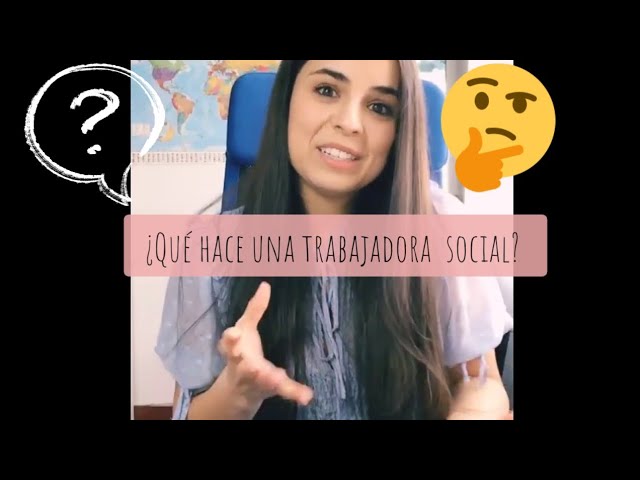 que es trabajo social y para que sirve