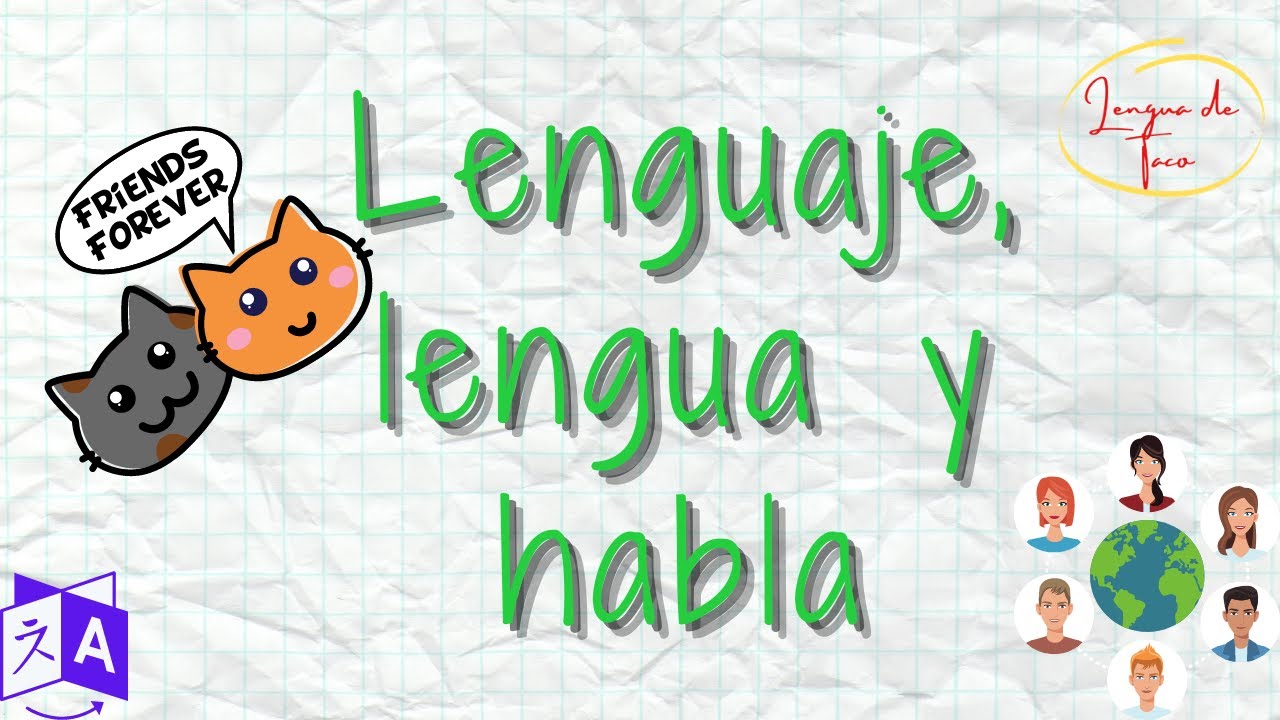 relacion entre lenguaje y lengua