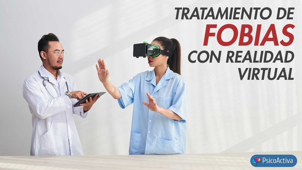 tratamiento de fobias con realidad virtual