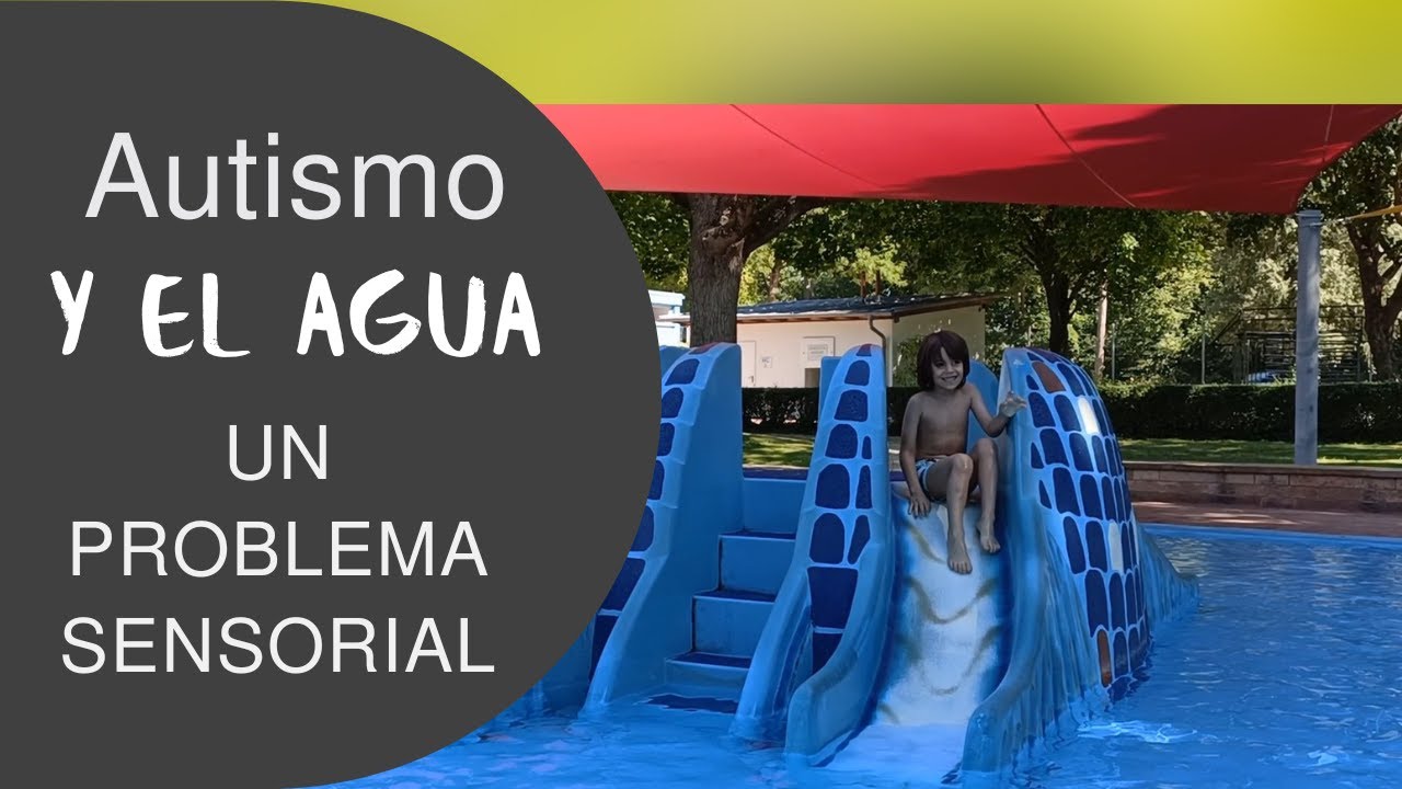 a los niños autistas les gusta el agua