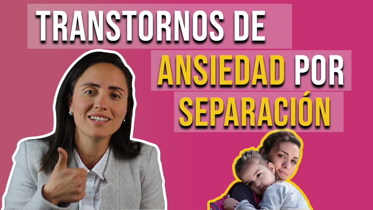 ansiedad de separacion niños 2 años