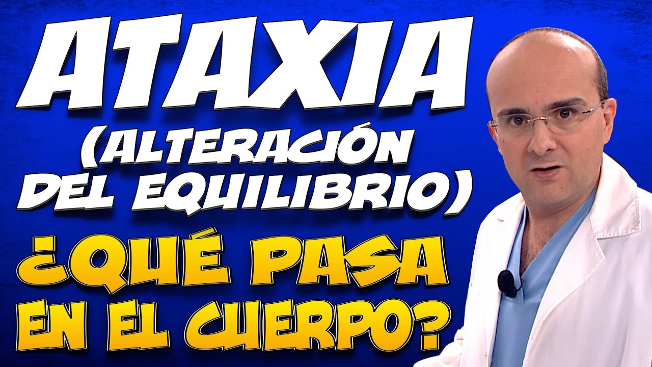 cuáles son las causas de la ataxia
