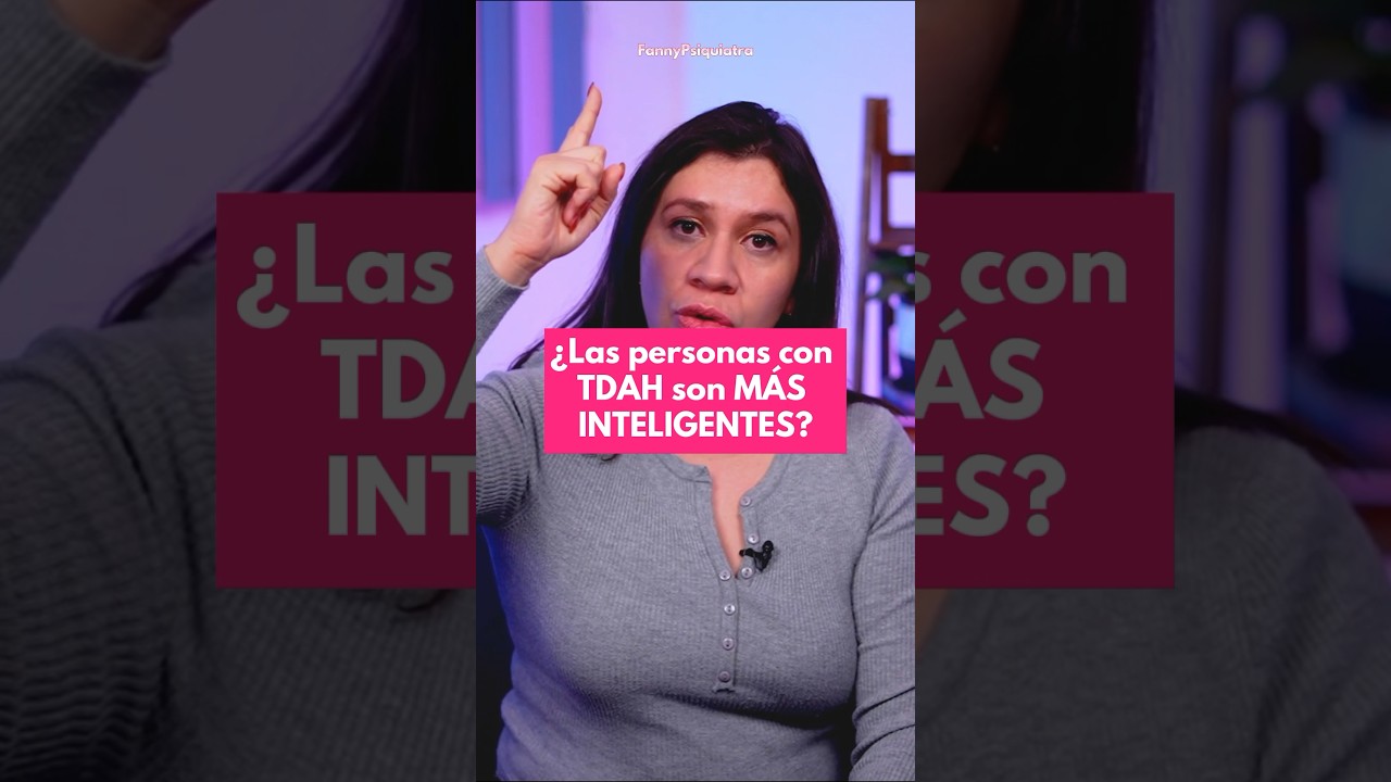 personas con tdah son mas inteligentes