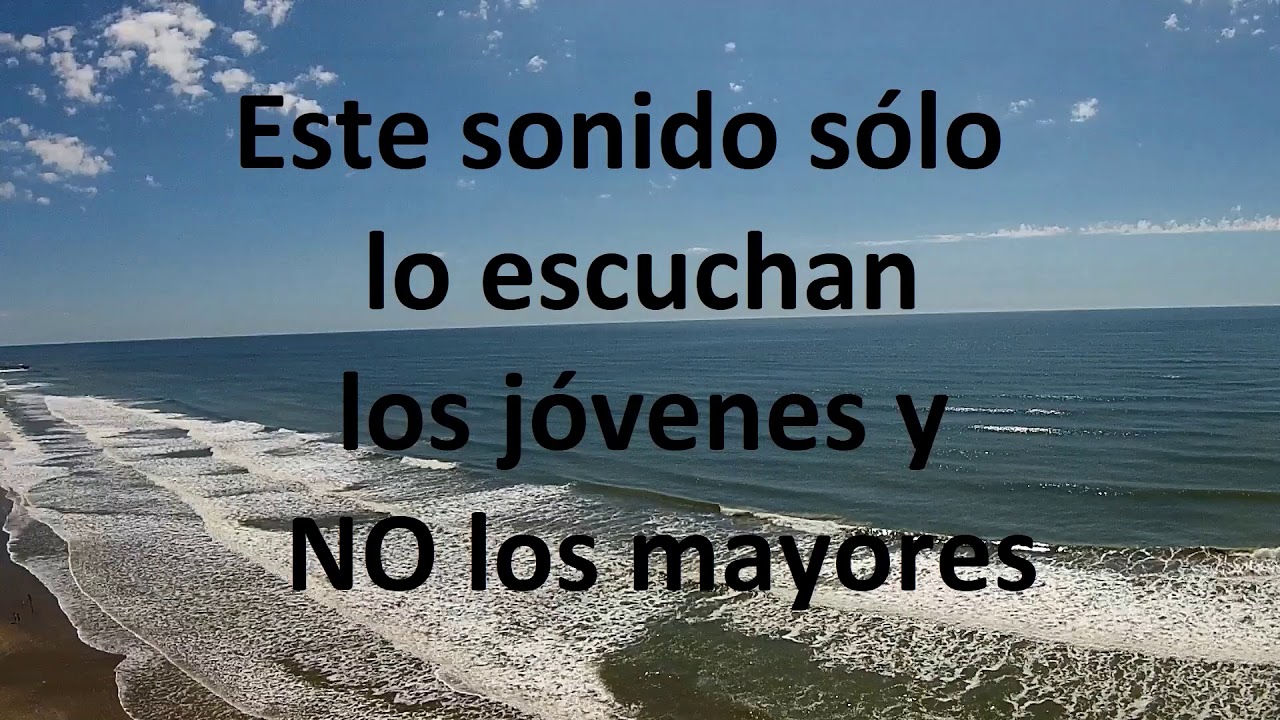 pitido que solo oyen los jovenes