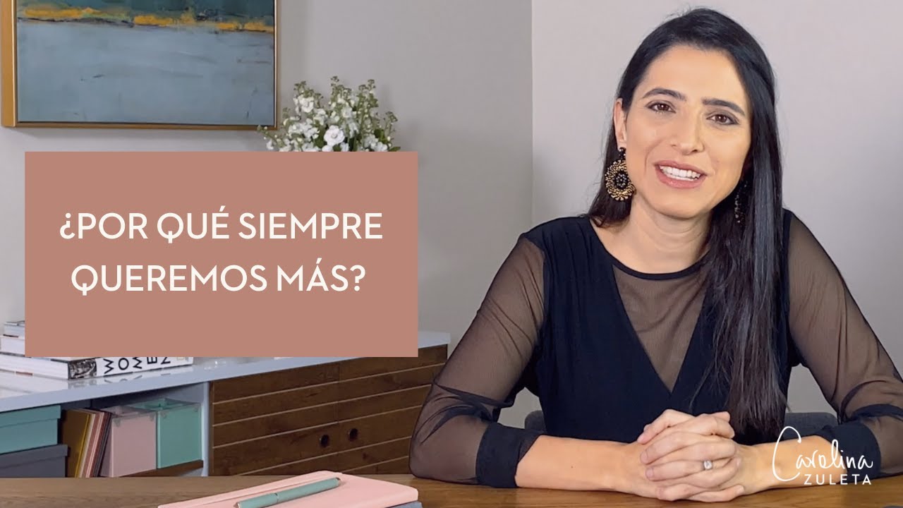 por qué las mujeres siempre queremos más