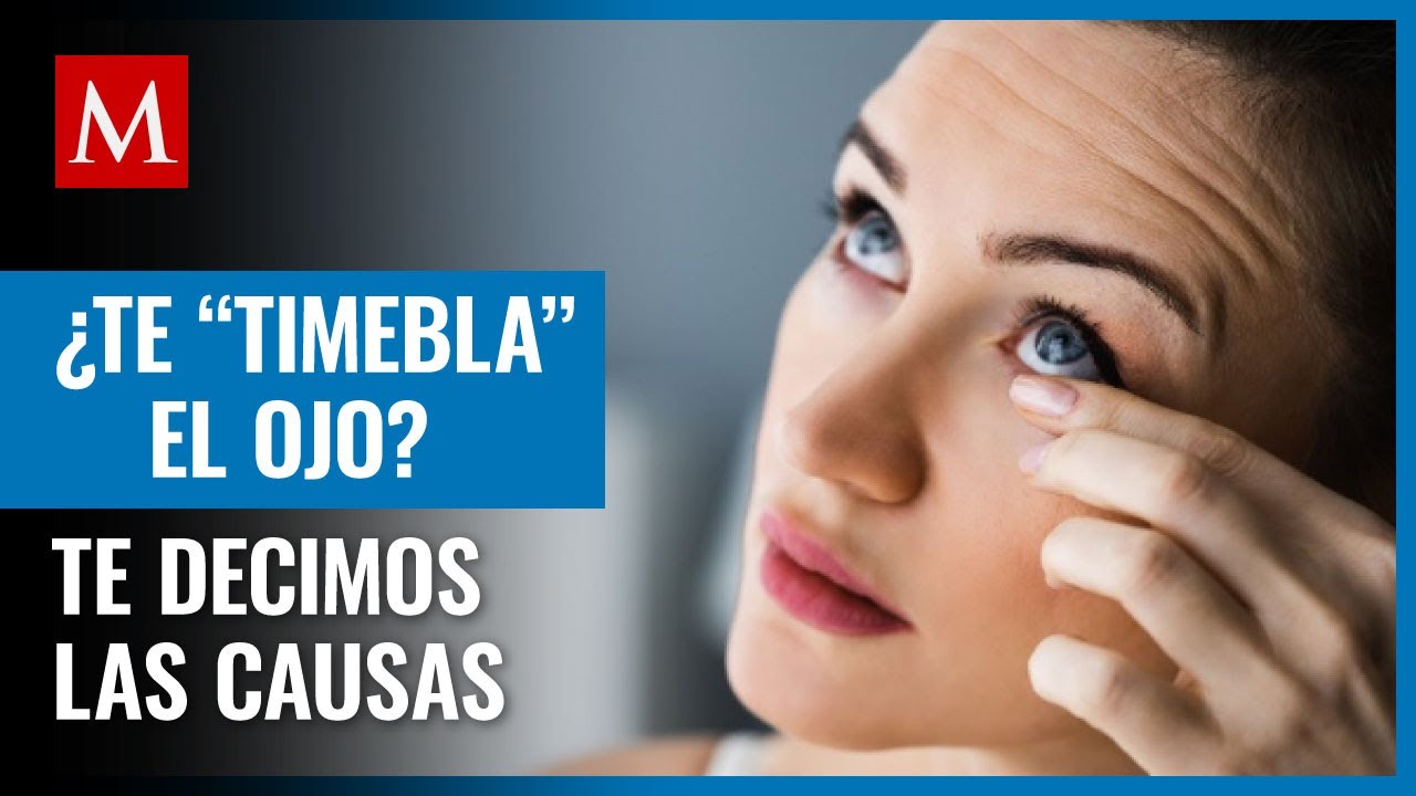 porque me tiembla el párpado superior izquierdo