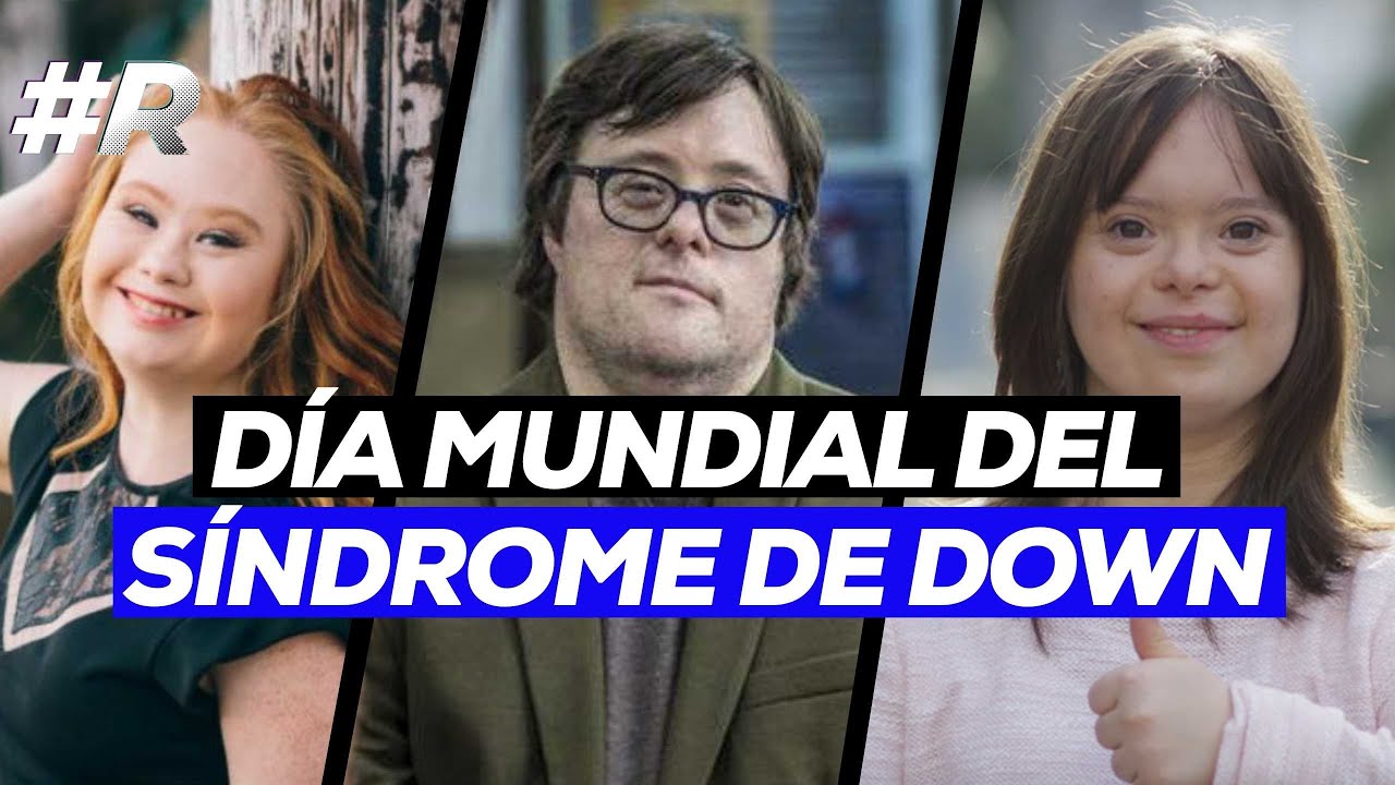 porque se celebra el dia del sindrome de down