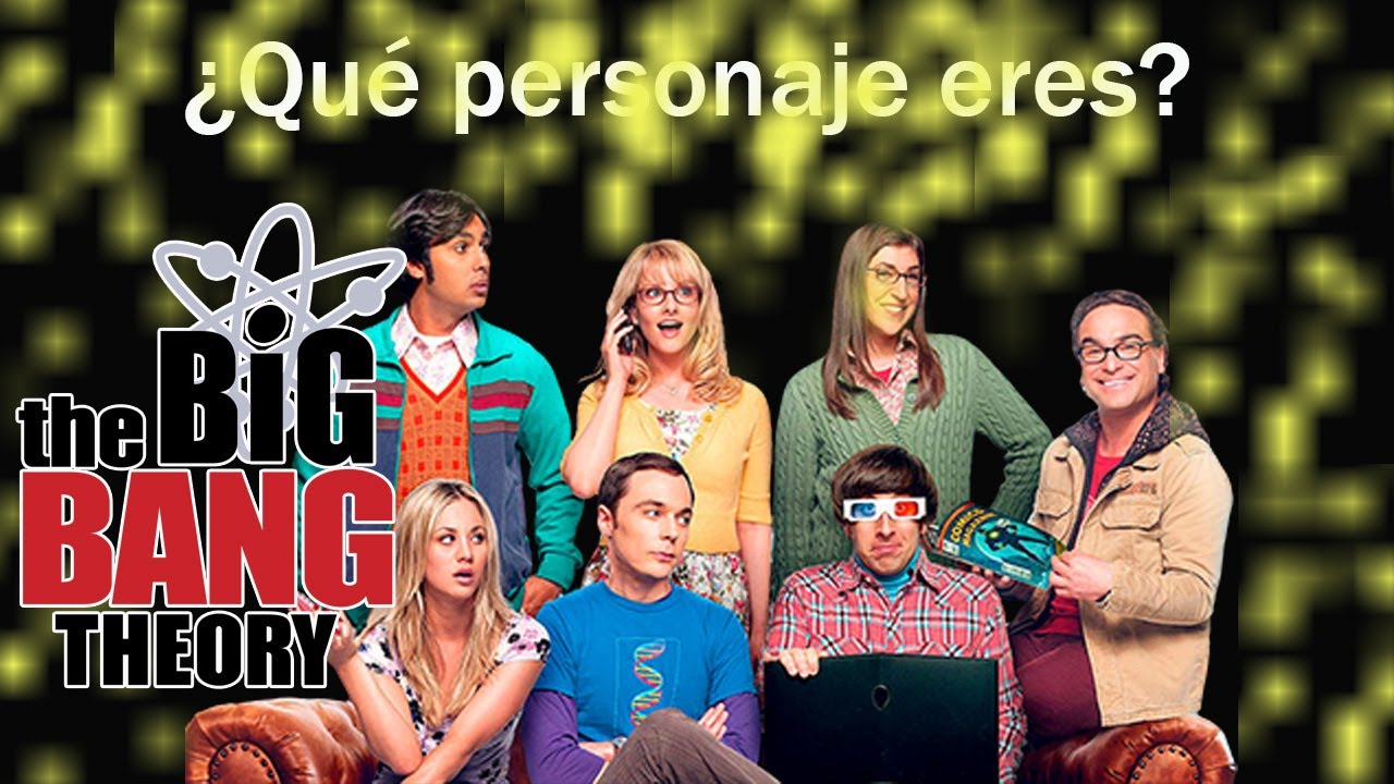 que personaje de big bang eres