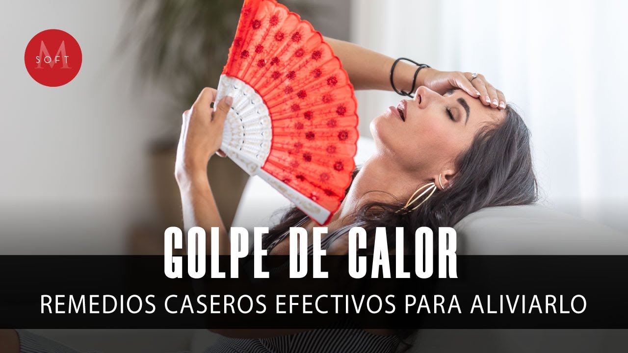 remedios caseros para bajar el calor del cuerpo